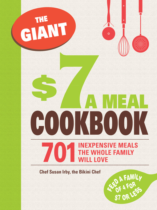 Title details for The Giant $7 a Meal Cookbook by Susan  Irby - Available